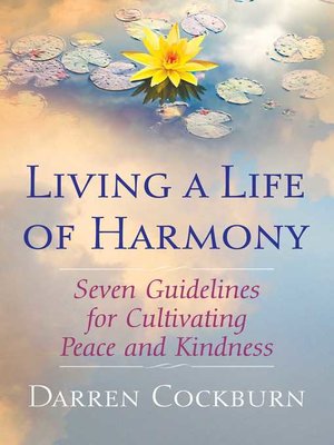 cover image of Living a Life of Harmony